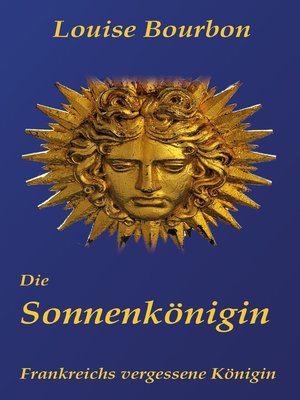 cover image of Die Sonnenkönigin
